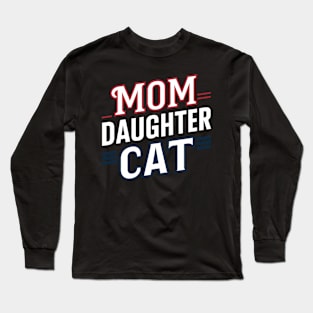 Mom Daughter Cat Long Sleeve T-Shirt